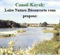 Canoe Kayak : Loire Nature Découverte vous propose
